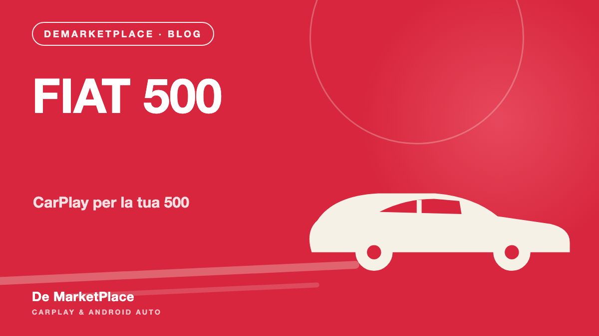 Autoradio CarPlay Fiat 500